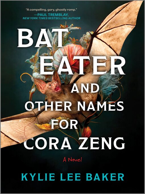 Title details for Bat Eater and Other Names for Cora Zeng by Kylie Lee Baker - Wait list